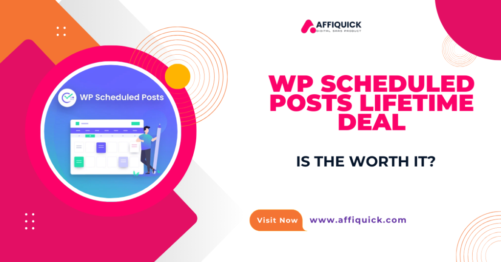WP Scheduled Posts Lifetime Deal